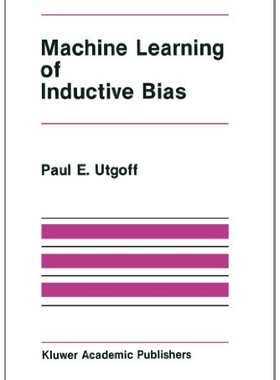 【预售】Machine Learning of Inductive Bias