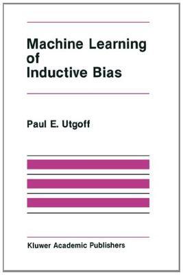 【预售】Machine Learning of Inductive Bias