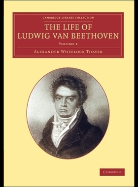 【预售】The Life of Ludwig Van Beethoven: Volu