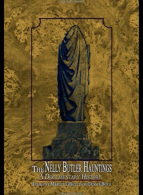 【预售】The Nelly Butler Hauntings: A Documentary History