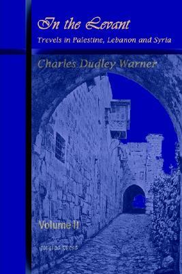 【预售】In the Levant, Travels in Palestine, Lebanon a...