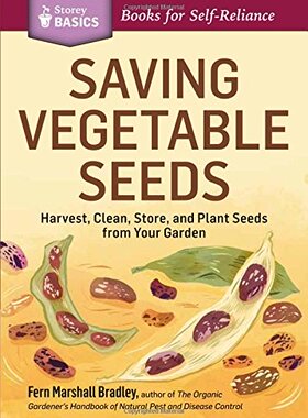 【预售】Saving Vegetable Seeds: Harvest, Clean, Store,...