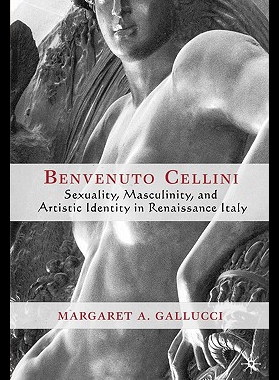 【预售】Benvenuto Cellini: Sexuality, Mascul...