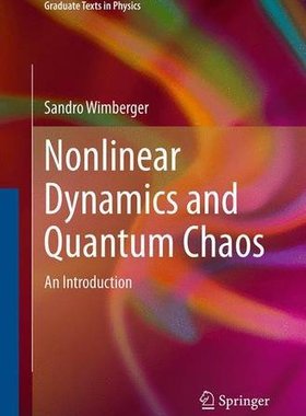 【预订】Nonlinear Dynamics and Quantum Chaos...
