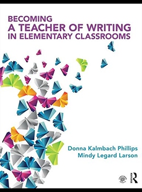 【预售】Becoming a Teacher of Writing in Eleme