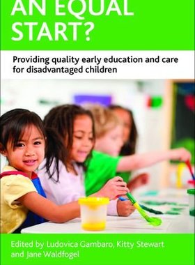 【预售】An Equal Start?: Providing Quality Early Educatio...