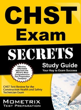 【预售】CHST Exam Secrets, Study Guide: CHST Test Revi...