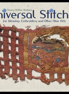 【预售】Universal Stitches for Weaving, Embroidery, and O