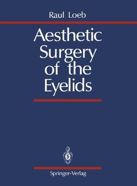 【预售】Aesthetic Surgery of the Eyelids