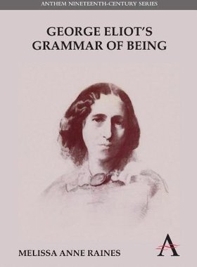 【预售】George Eliot's Grammar of Being
