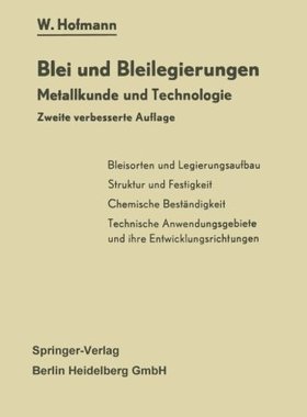 【预订】Blei Und Bleilegierungen: Metallkund...