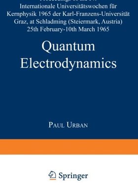 【预订】Quantum Electrodynamics: Proceedings...