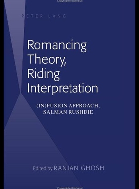 【预售】Romancing Theory, Riding Interpretat...