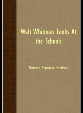 【预售】Walt Whitman Looks at the Schools
