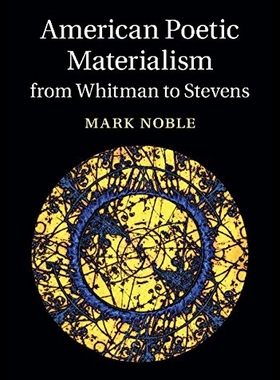 【预售】American Poetic Materialism from Whitm