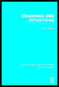 【预售】Meanings and Situations (Rle Social Theory)