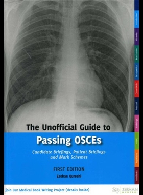 【预售】The Unofficial Guide to Passing Osces: Candidate
