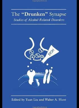 【预售】The Drunken Synapse: Studies of Alcoho