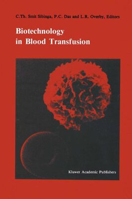 【预售】Biotechnology in Blood Transfusion: Proceeding...