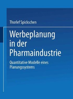 【预售】Werbeplanung in Der Pharmaindustrie: Quantitat...