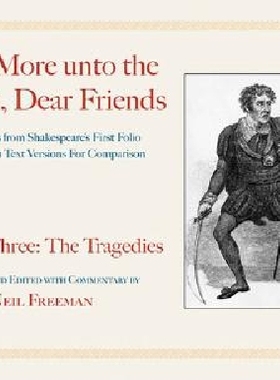 【预订】Once More Unto the Speech, Dear Frie...