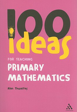 【预售】100 Ideas for Teaching Primary Mathematics