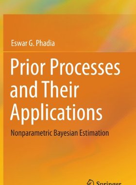 【预订】Prior Processes and Their Applications