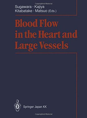 【预订】Blood Flow in the Heart and Large Vessels