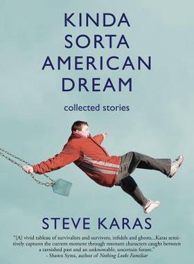 【预售】Kinda Sorta American Dream: Collecte...