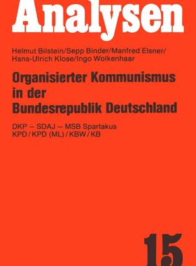 【预售】Organisierter Kommunismus in Der Bundesrepubli...