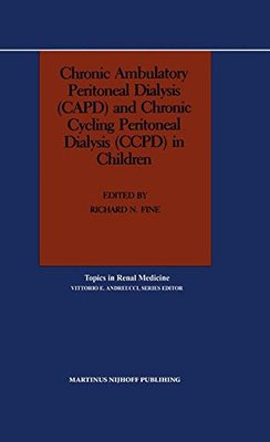 【预售】Chronic Ambulatory Peritoneal Dialysis (Capd) ...