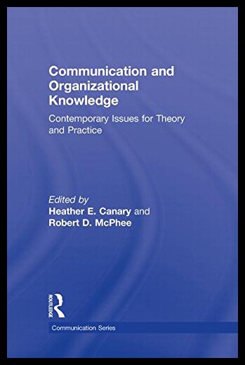 【预售】Communication and Organizational Knowledge: Conte