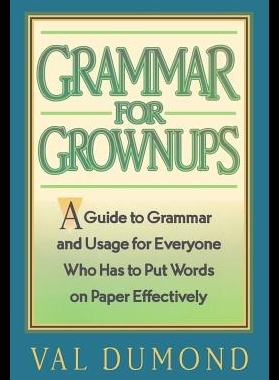 【预售】Grammar for Grownups: A Guide to Gramm