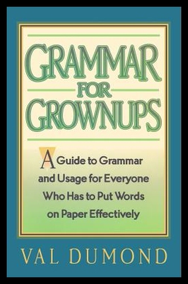 【预售】Grammar for Grownups: A Guide to Gramm
