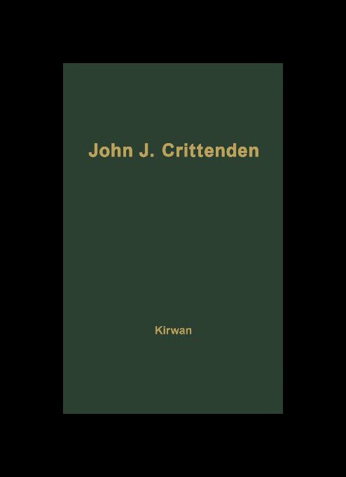 【预售】John J. Crittenden: The Struggle for the Union