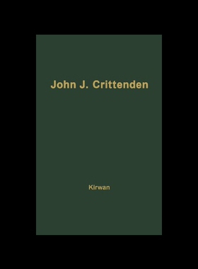【预售】John J. Crittenden: The Struggle for the Union