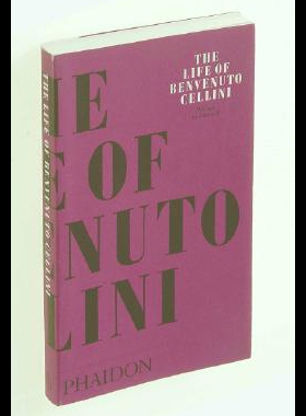 【预售】The Life of Benvenuto Cellini