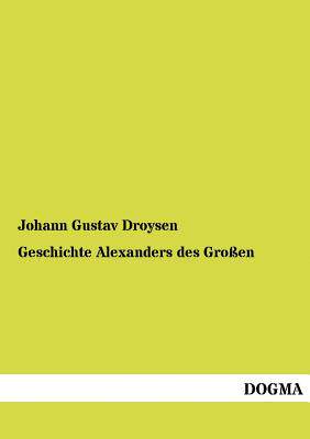 【预售】Geschichte Alexanders Des Gro En