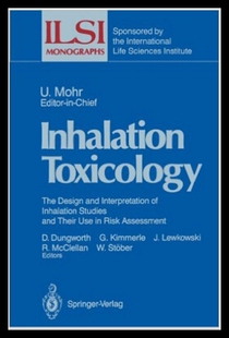 【预售】Inhalation Toxicology: The Design and
