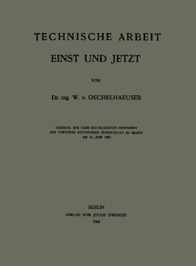 【预订】Technische Arbeit Einst Und Jetzt