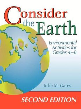 【预售】Consider the Earth: Environmental Activities f...