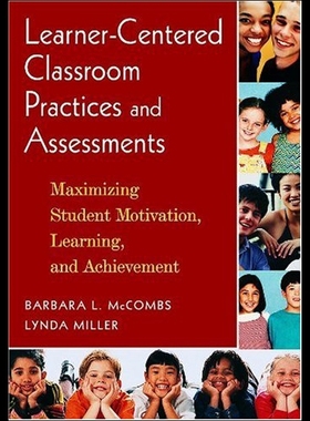 【预售】Learner-Centered Classroom Practices and Assessme