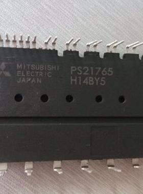 三菱功率模块PS21765 PS21767全新原装现货非翻新