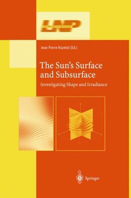 【预订】The Sun S Surface and Subsurface: In...