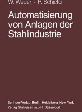 【预订】Automatisierung Von Anlagen Der Stah...