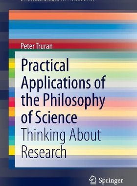 【预订】Practical Applications of the Philos...