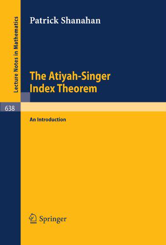 预订 The Atiyah-Singer Index Theorem: An ...
