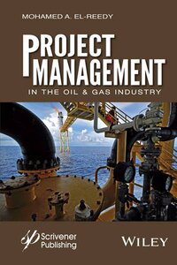 【预订】Project Management in the Oil and Ga...