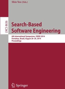 【预售】Search-Based Software Engineering: 6th Interna...