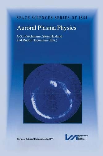 【预订】Auroral Plasma Physics